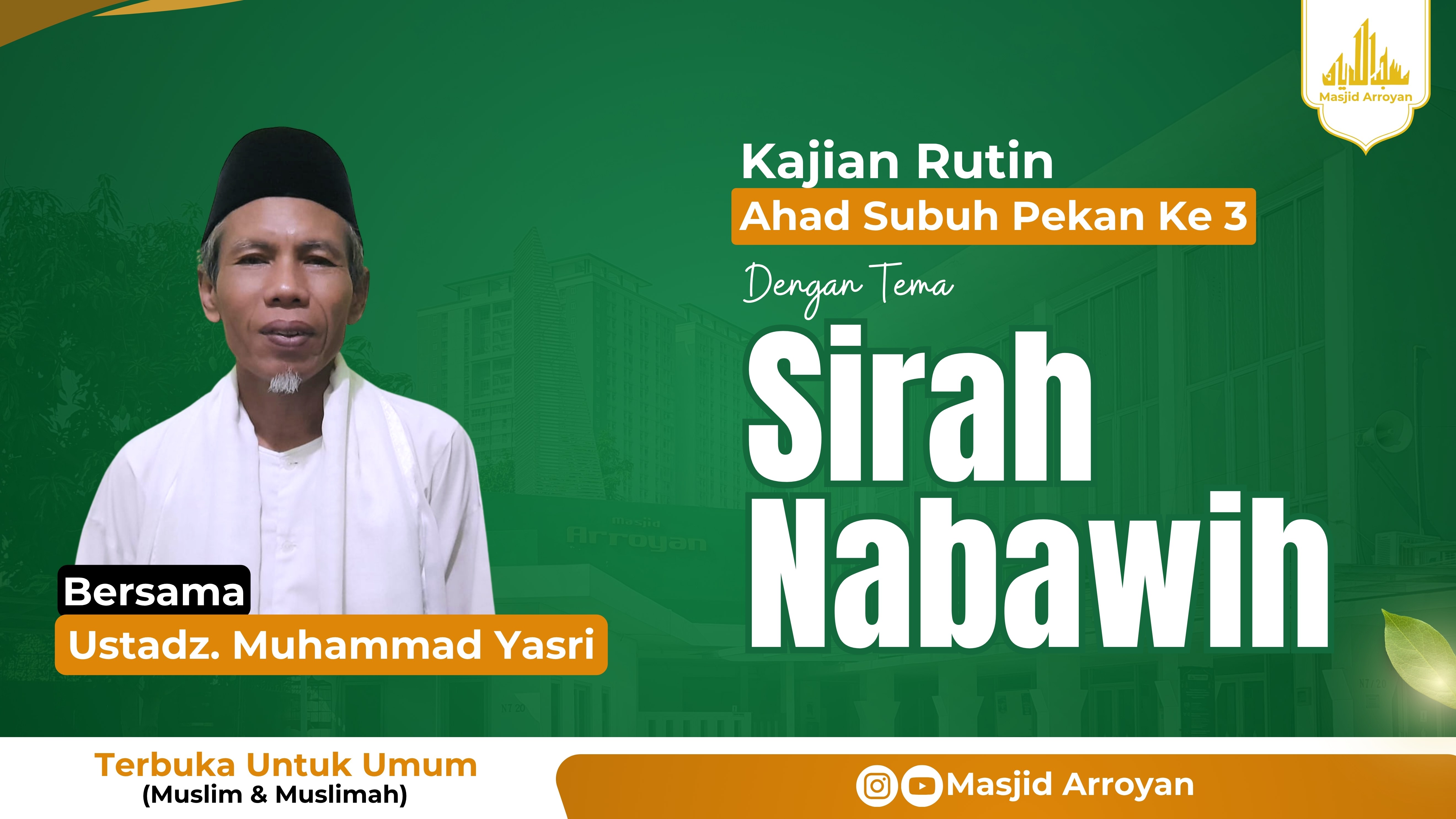 Kajian Ahad Subuh Pekan Ke Tiga