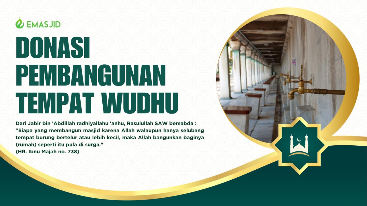 Donasi Pembangunan Tempat Wudhu