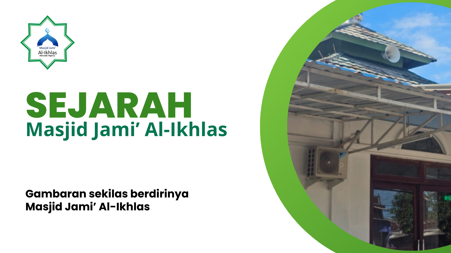 Sejarah Masjid Jami' Al-Ikhlas