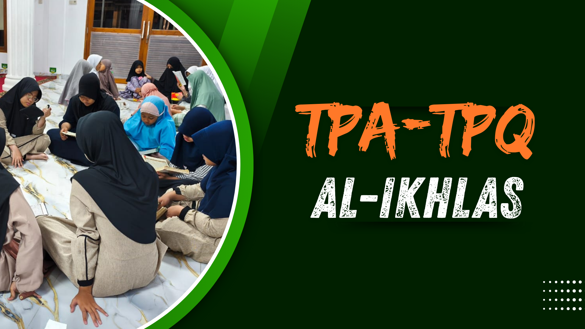 TPA-TPQ Al-Ikhlas