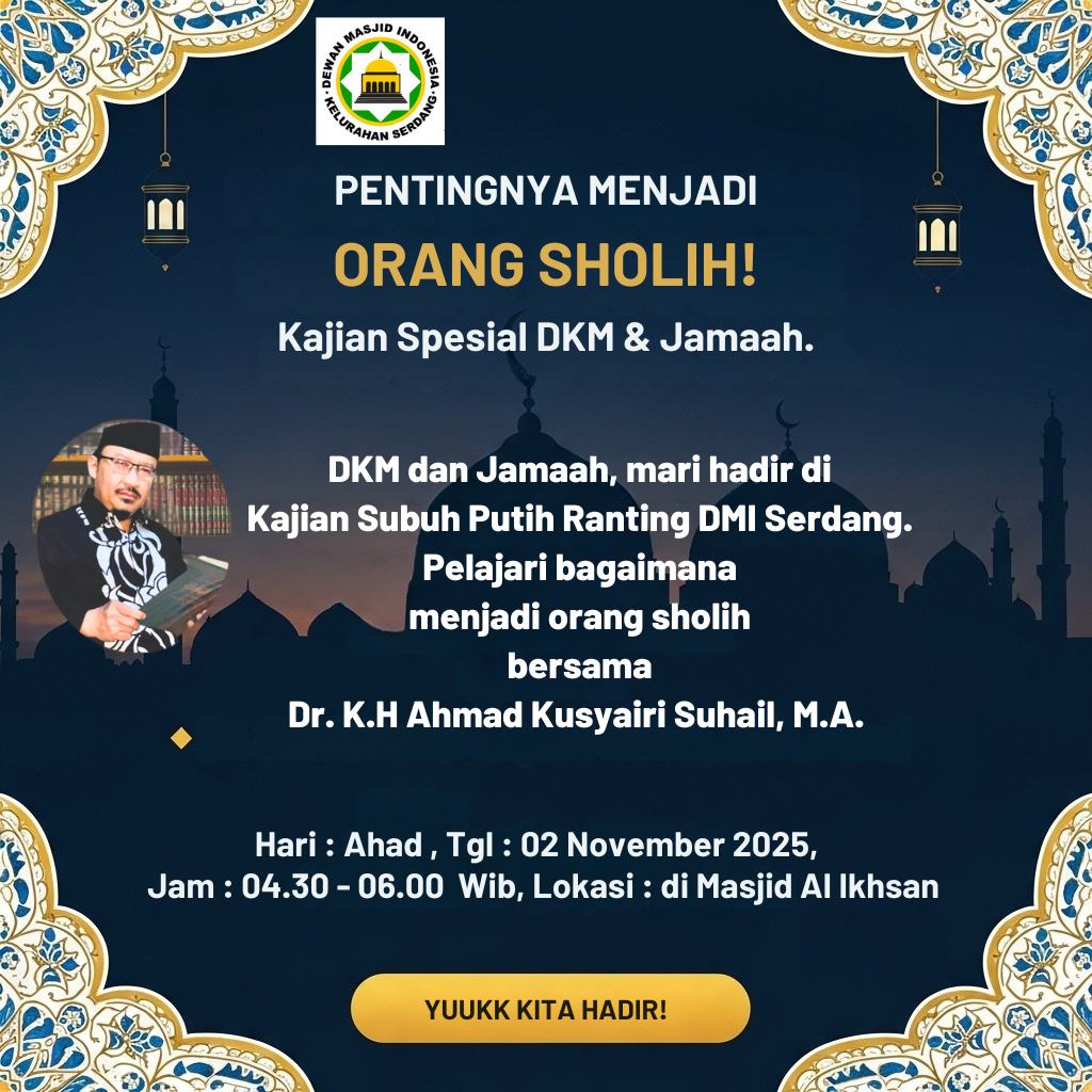 Kajian Subuh Putih - Ranting DMI Kelurahan Serdang 