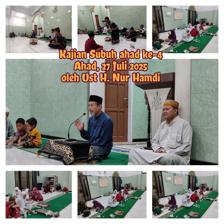Kajian ahad ke-4 Ahad, 27 Juli 2025